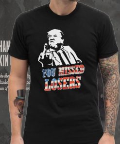 Official Trump Missed Losers Trump Shooting 2024 T Shirt