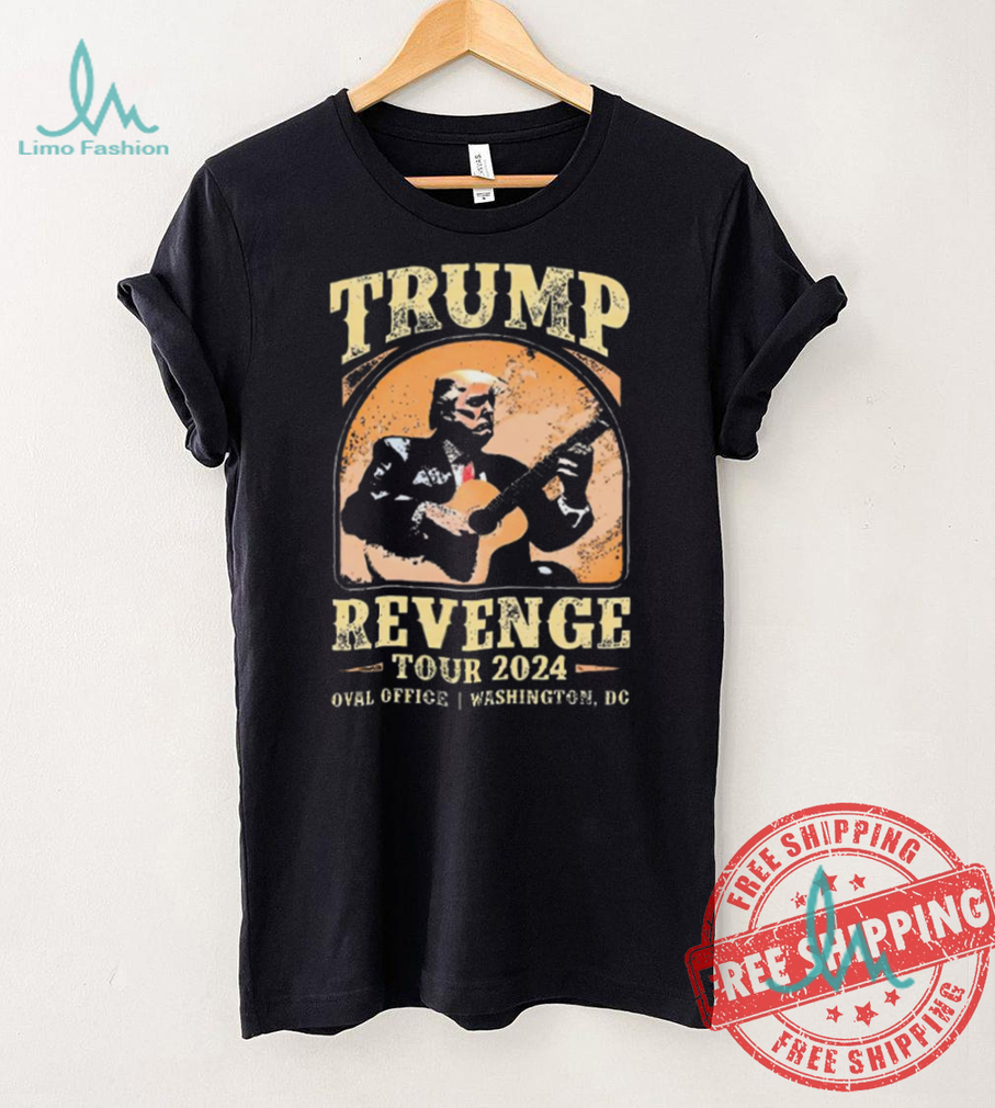 Official Trump Revenge Tour 2024 Oval Office Washington DC T Shirt Official Trump Revenge Tour 2024 Oval Office Washington DC T Shirt