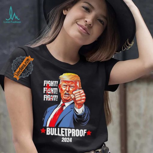 Official Trump Shot Bulletproof Bloody Ear Bleeding Butler Pa Trump T Shirt