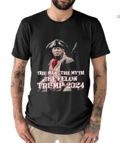 Official Trump Soldier The Man The Myth The Felon Trump 2024 Funny Anti Biden T shirt