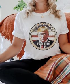 Official Trump Speaks The Best Is Yet To Come Faith T shirt