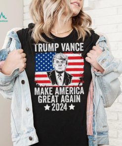 Official Trump Vance 2024 Make America Great Again Trump T Shirt