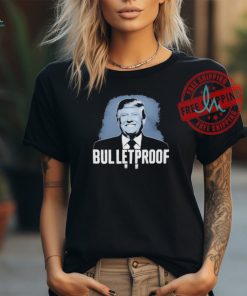 Official Trump bulletproof T shirt
