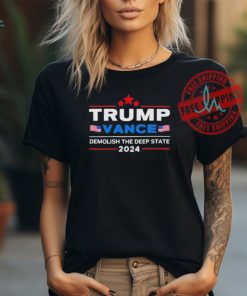 Official Trump vance 2024 demolish the deep state T shirt