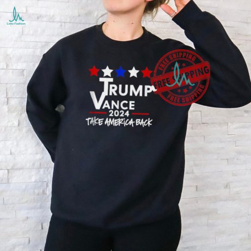 Official Trump vance 2024 take America back T shirt