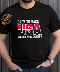 Official USA Team 2024 Back To Back World War Champs Shirt