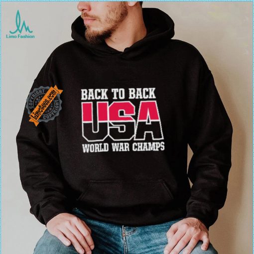 Official USA Team 2024 Back To Back World War Champs Shirt