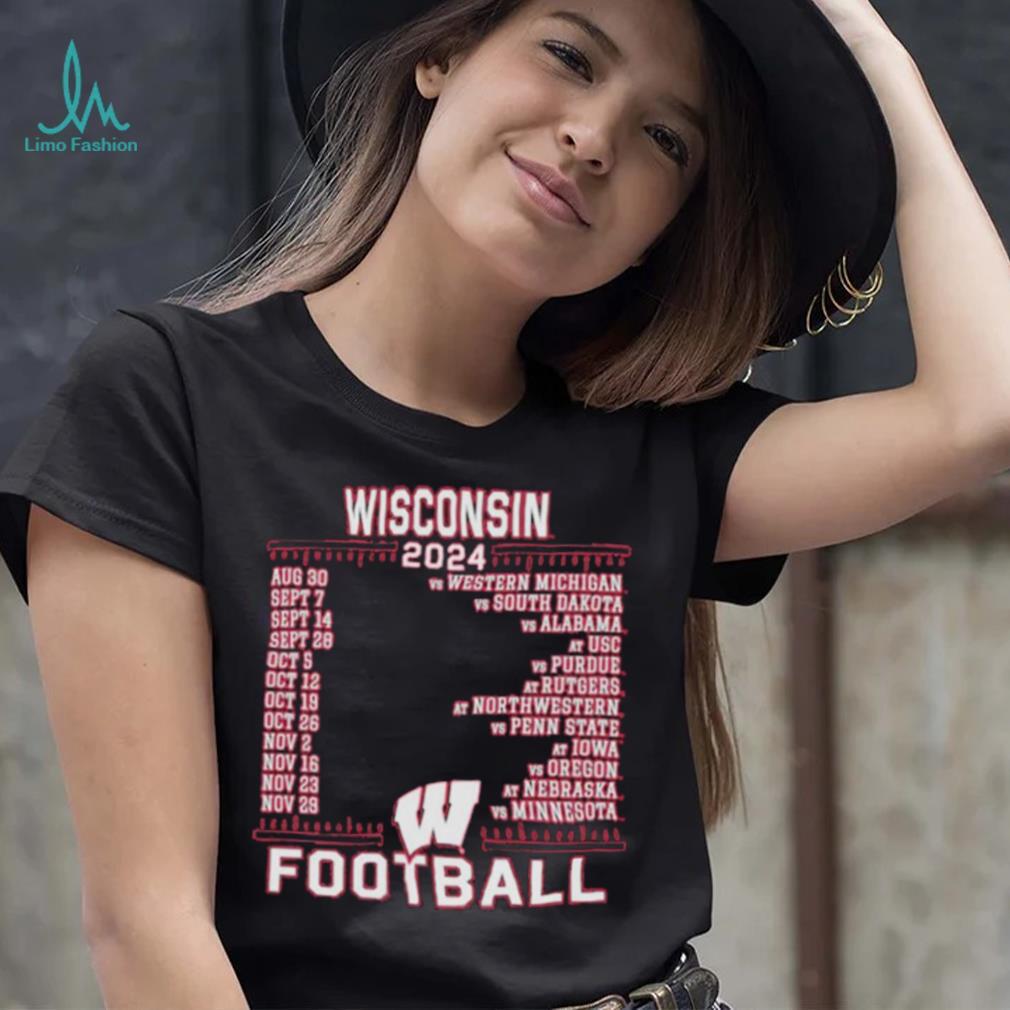 Official Wisconsin Badgers Red Champion 2024 Football Schedule Shirt Official Wisconsin Badgers Red Champion 2024 Football Schedule Shirt