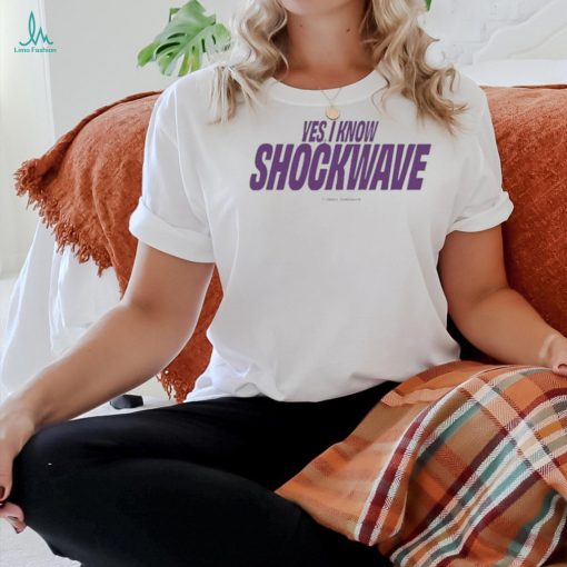 Official Yes I Know Shockwave Tee Shirt