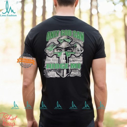 Only God Can Judge Me 2pac Shirt
