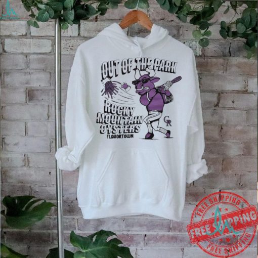 Out of the park Rocky Mountain oysters batting Flavortown Colorado Rockies shirt