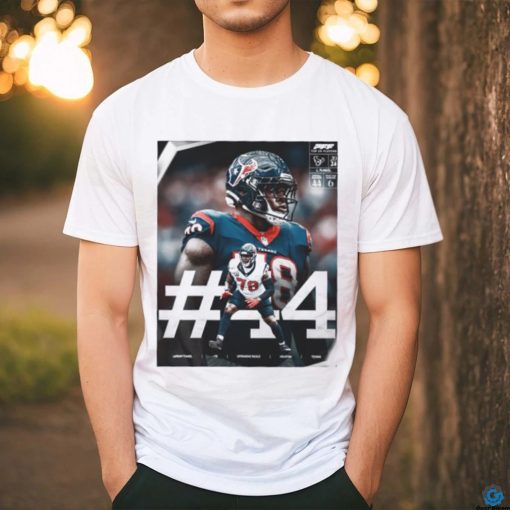 PFF top 50 players Laremy Tunsil Offensive tackle Houston Texans shirt
