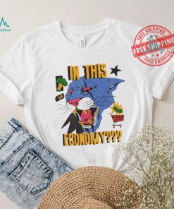 Panther in this economy shirt, hoodie, sweater, long sleeve and tank top Panther in this economy shirt