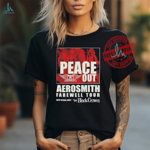 Peace Out Aerosmith Farewell Tour With Black Crowes Unisex T Shirt