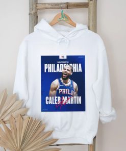 Philadelphia 76ers welcome to the squad caleb martin shirt