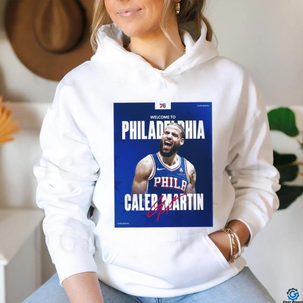 Philadelphia 76ers welcome to the squad caleb martin shirt Philadelphia 76ers welcome to the squad caleb martin shirt