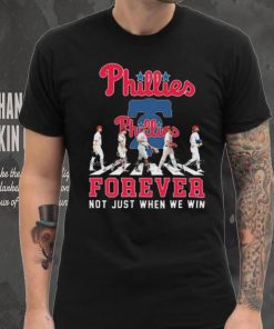 Philadelphia Phillies Abbey road forever not just when we win signatures shirt