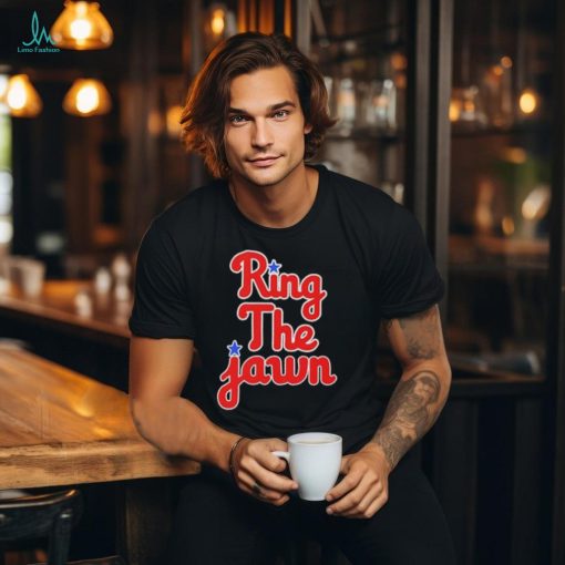 Philadelphia Phillies ring the jawn star shirt