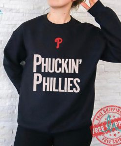 Phuckin’ Phillies Philadelphia Phillies logo shirt