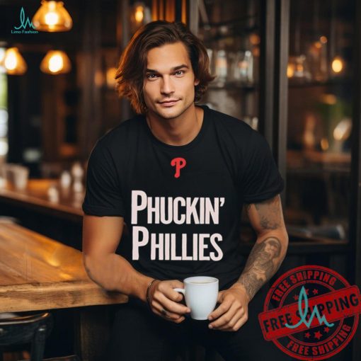 Phuckin’ Phillies Philadelphia Phillies logo shirt