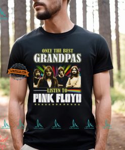 Pink Floyd   Only the best grandpas Shirt