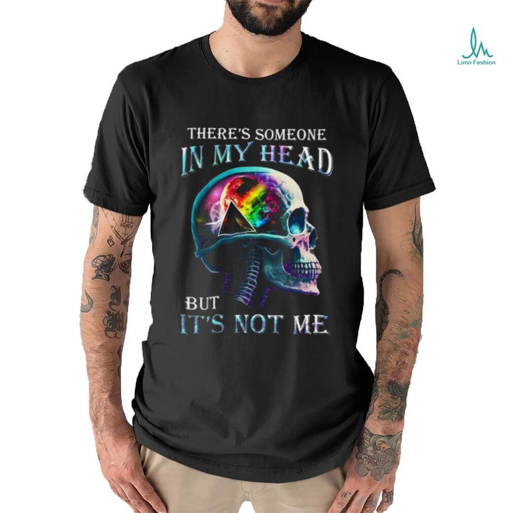 Pink Floyd There’s Someone In My Head But It’s Not Me Unisex T Shirt Pink Floyd There’s Someone In My Head But It’s Not Me Unisex T Shirt