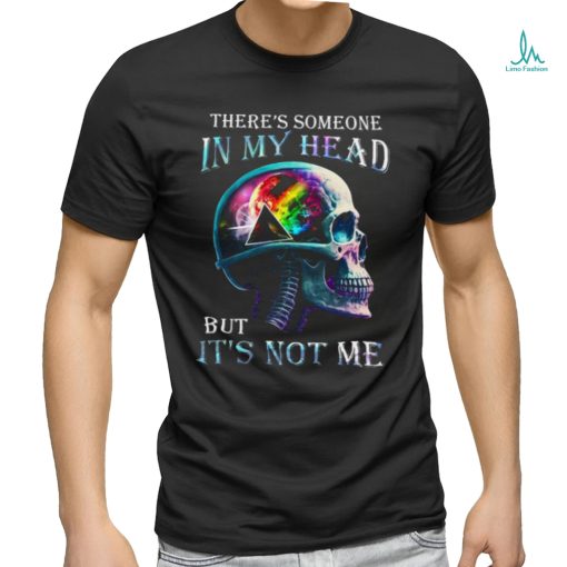 Pink Floyd There’s Someone In My Head But It’s Not Me Unisex T Shirt