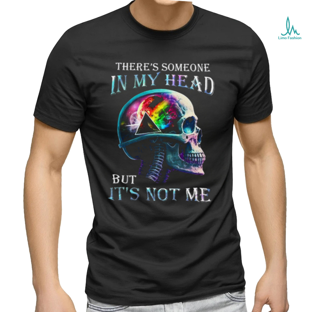 Pink Floyd There’s Someone In My Head But It’s Not Me Unisex T Shirt Pink Floyd There’s Someone In My Head But It’s Not Me Unisex T Shirt
