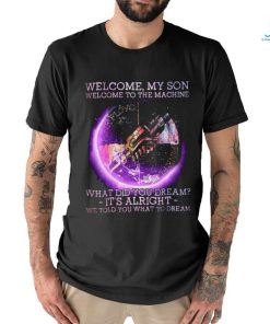 Pink Floyd Welcome My Son Welcome To The Machine Unisex T Shirt