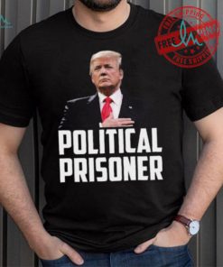 Political Prisoner Shirt Trump 2024 Campaign T Shirt Maga Tee Donald Trump Shirt 2024