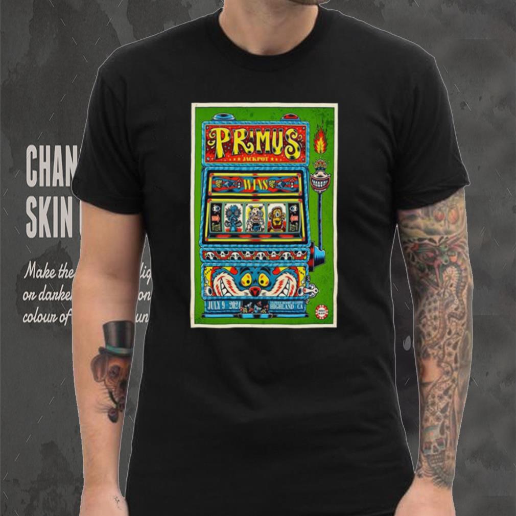 Primus Jul 9 2024 Yaamava’ Theater in Highland CA Poster Shirt Primus Jul 9 2024 Yaamava’ Theater in Highland CA Poster Shirt