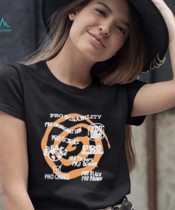 Pro Disability Pro Immigration Pro Science Pro Indigenous Tee Shirt