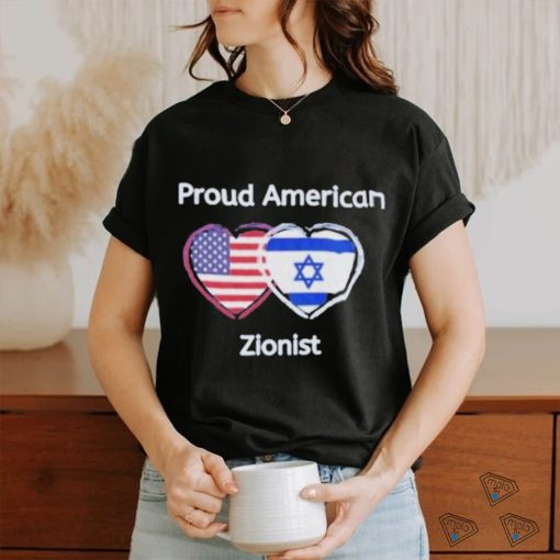 Proud American zionist T shirt