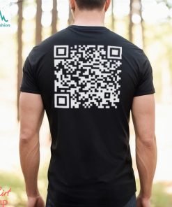 Qr Code With A Special Message Shirt