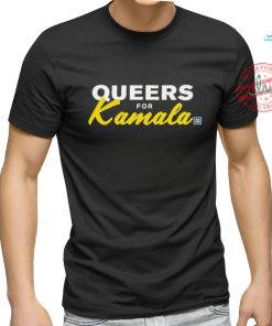 Queers For Kamala shirt