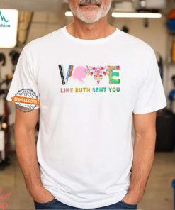 RBG T Shirt, Vote Like Ruth Sent You Tee, Comfort Colors, Political Shirt