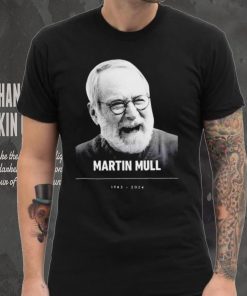RIP Martin Mull 1943 – 2024 Thank You For The Memories shirt