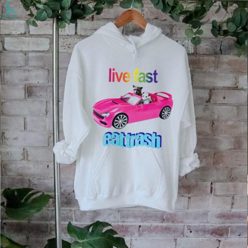 Raccoon vs possum riding pink car live fast eat trash shirt