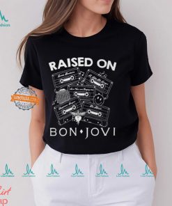 Raise On Bon Jovi Shirt