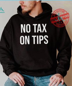 Reagan Reese No Tax On Tips Shirt