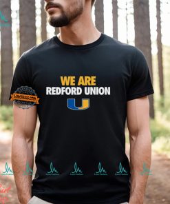 Redford Union Panthers We Are Redford Union Shirt