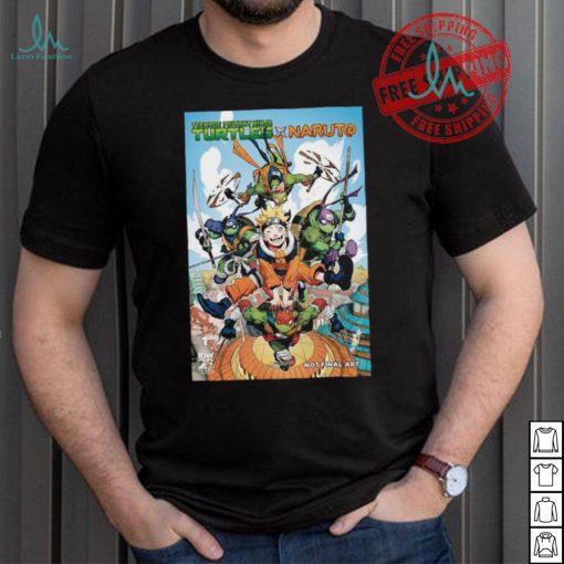 Reenage mutant ninja turles naruto notr final art 2024 shirt