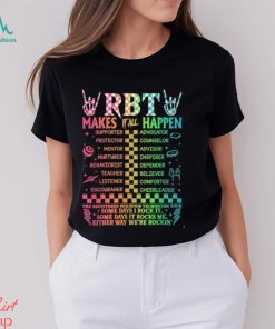 Registered Behavior Technician RBT Makes It All Happen T Shirt