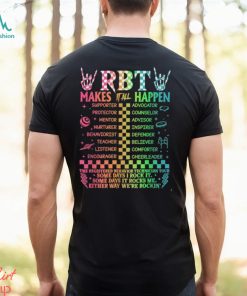 Registered Behavior Technician RBT Makes It All Happen T Shirt