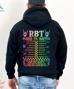 Registered Behavior Technician RBT Makes It All Happen T Shirt