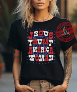 Retro Jesus Believing, Trump Voting, America Loving Woman T Shirt