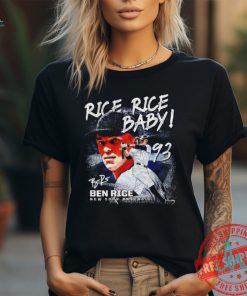 Rice rice baby Ben Rice 93 New York Yankees signature shirt