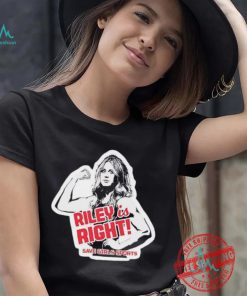 Riley Gaines Riley is right save girls sports shirt