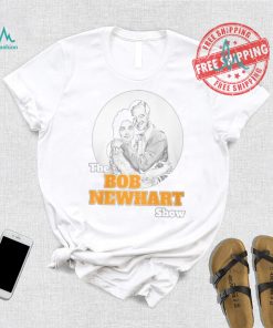Rip the bob newhart show 2024 shirt