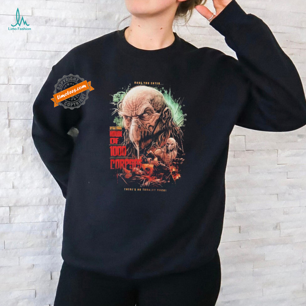 Rob Zombie House Of 1000 Corpses Dare You Enter There’s No Turning Back Satan Is Real Shirts Rob Zombie House Of 1000 Corpses Dare You Enter There’s No Turning Back Satan Is Real Shirts